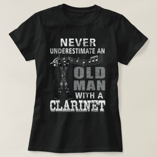 Onderschat nooit een oud Man met een Clarinet Pla T-shirt (Design voorkant)
