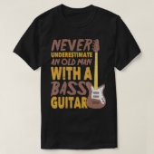 Onderschat nooit een oud Man met een gitaar T-shirt (Design voorkant)