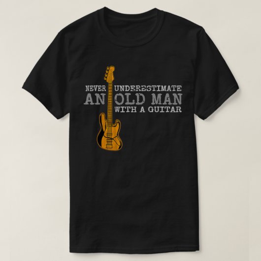 Onderschat nooit een oud Man met een Guit T-shirt (Design voorkant)