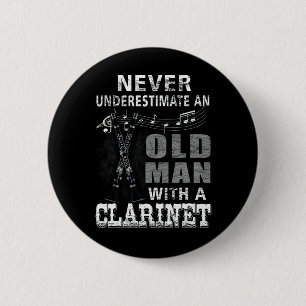 Onderschat nooit een oud Man met een klarinet Ronde Button 5,7 Cm