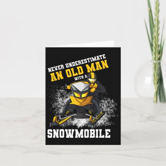 Onderschat nooit een oud Man met een sneeuwscooter Kaart (Voorkant)