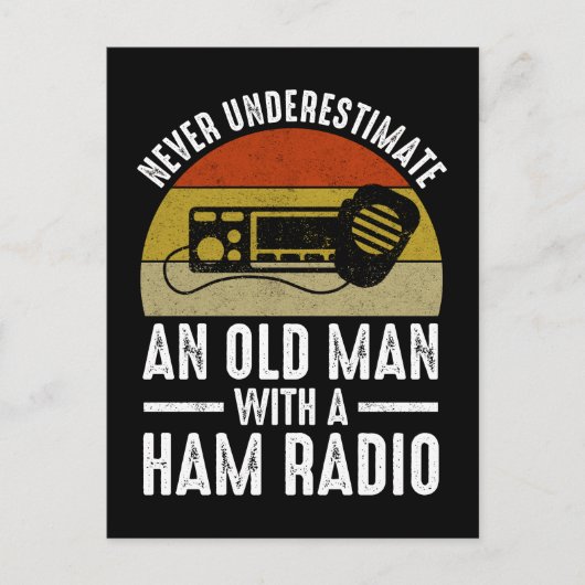 Onderschat nooit een oud Man met een uurradio Briefkaart (Voorkant)