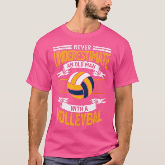 Onderschat nooit een oud Man met een volleybal T-shirt (Voorkant)