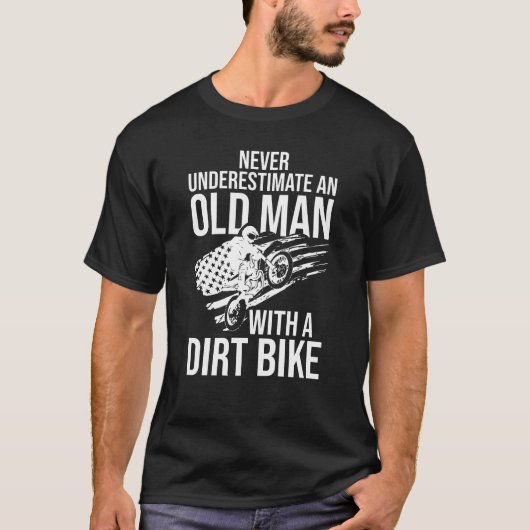 Onderschat nooit een oud Man met een vuile bike T-shirt (Voorkant)