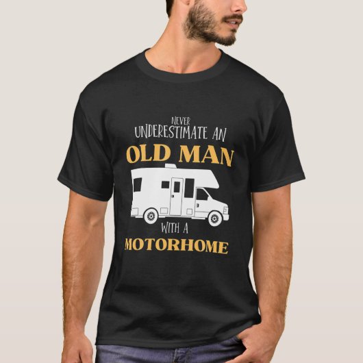 Onderschat nooit een oud Man met een zelfwonende T-shirt (Voorkant)