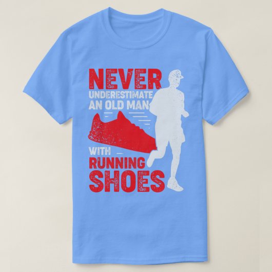 Onderschat nooit een oud Man met lopende schoenen T-shirt (Design voorkant)