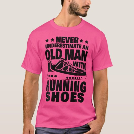 Onderschat nooit een oud Man met lopende schoenen T-shirt (Voorkant)