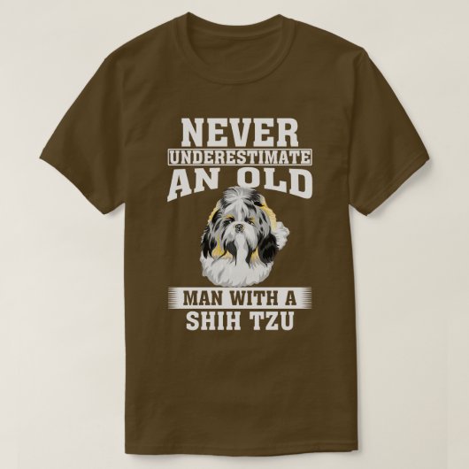Onderschat nooit een oud Man met Shih Tzu T-shirt (Design voorkant)