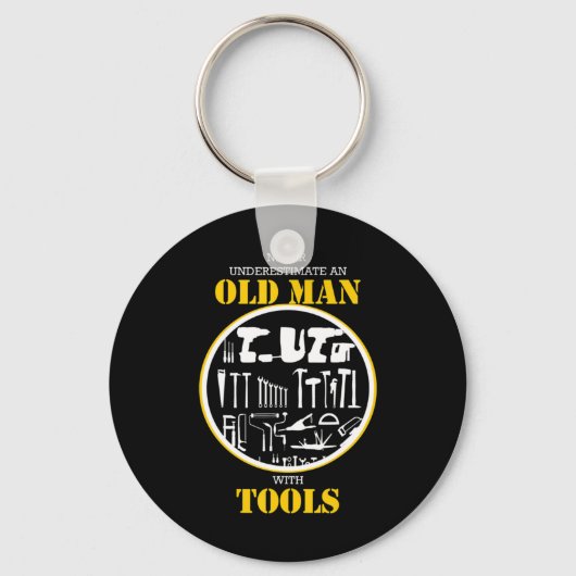 Onderschat nooit een oud Man met Tools Handyman Sleutelhanger (Voorkant)
