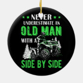 Onderschat nooit een oud Man offroad UTV ATV SID Keramisch Ornament (Achterkant)