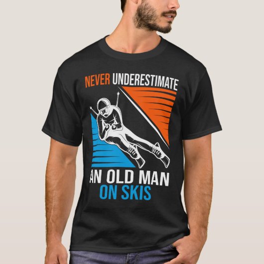 Onderschat nooit een oud Man op de schimnige skier T-shirt (Voorkant)