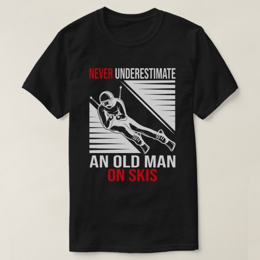 Onderschat nooit een oud Man op de schimnige skier T-shirt (Design voorkant)