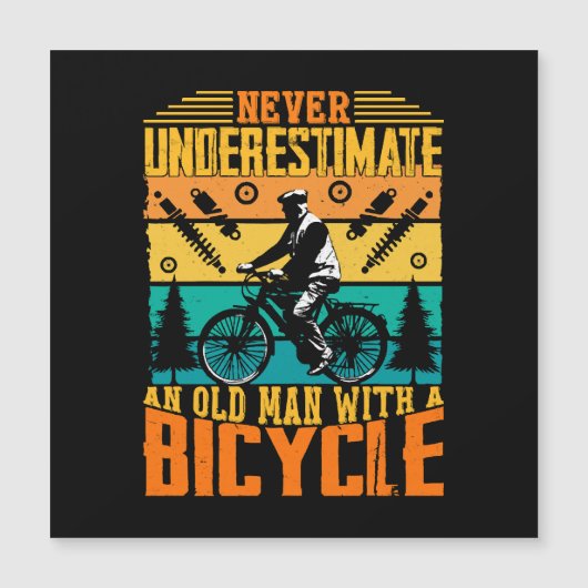 Onderschat nooit een oud Man op een bike (Voorkant)