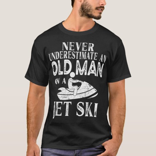 Onderschat nooit een oud Man op een jetskigeschenk T-shirt (Voorkant)