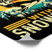 Onderschat nooit een oud Man - snowboardsneeuw Poster (Hoek)