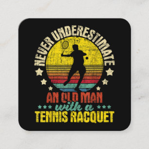 Onderschat nooit een oud Man - Tennis Racket SPO Vierkante Visitekaartje