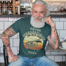 Onderschat nooit een oud Man - Tuba T-shirt