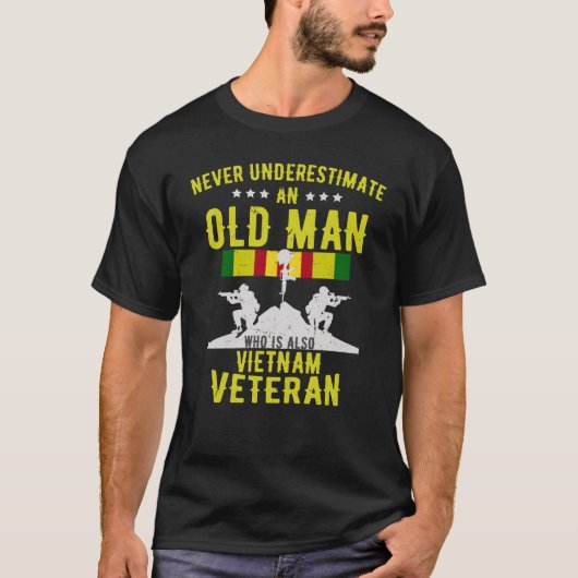 Onderschat nooit een oud Man Vietnam veteraan T-shirt (Voorkant)