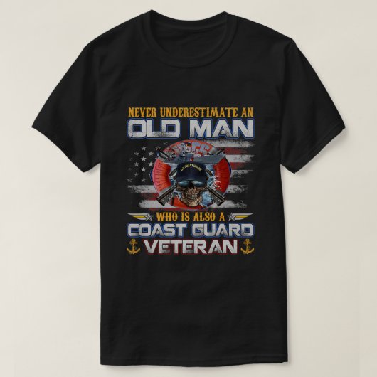 Onderschat nooit een oude Amerikaanse kustwacht me T-shirt (Design voorkant)