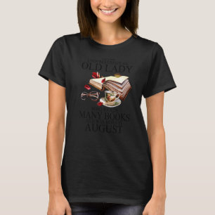 Onderschat nooit een oude dame die veel boe leest t-shirt