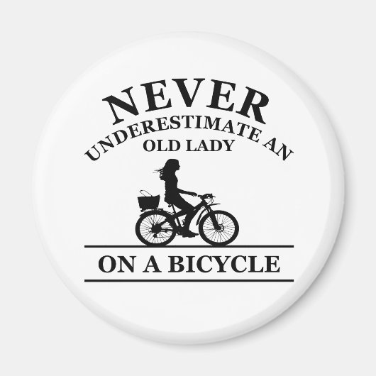 Onderschat nooit een oude dame op een fiets magneet (Voorkant)