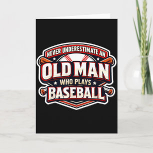 Onderschat nooit een oude man die honkbal speelt kaart
