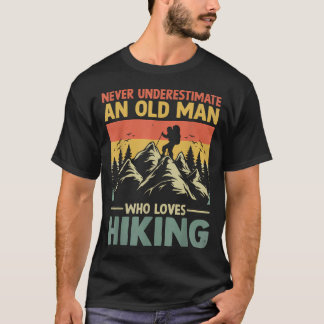 Onderschat nooit een oude man die liefheeft t-shirt
