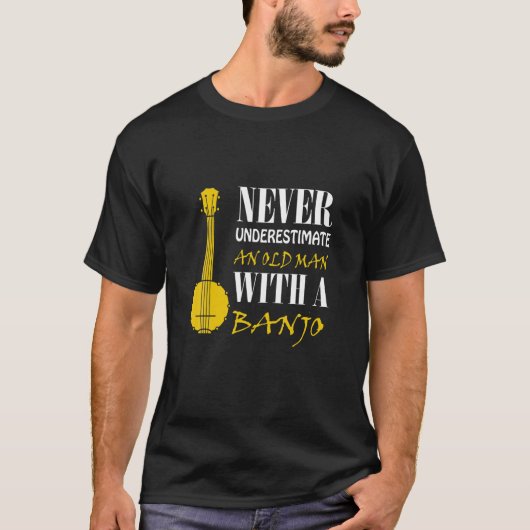 Onderschat nooit een oude man met een banjo t-shirt (Voorkant)