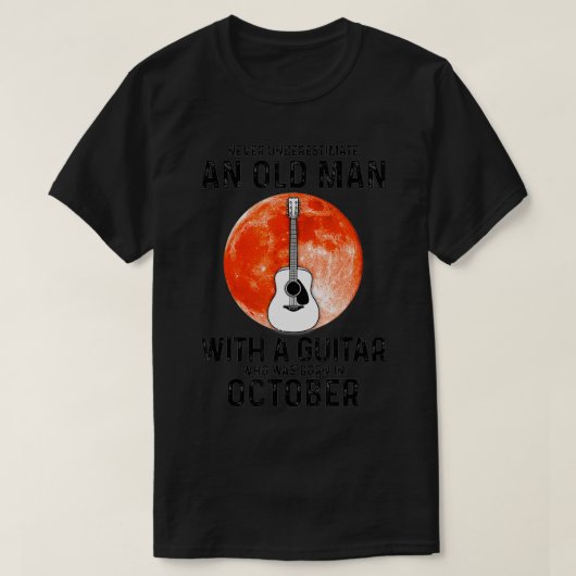 Onderschat nooit een oude man met een gitaar Octob T-shirt (Design voorkant)