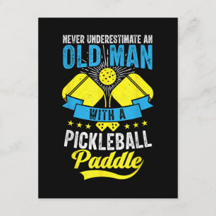 Onderschat Nooit Een Oude Man Met een Pickleball Informatiekaartje