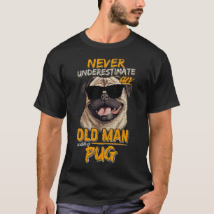 Onderschat nooit een oude man met een Puggond T-shirt