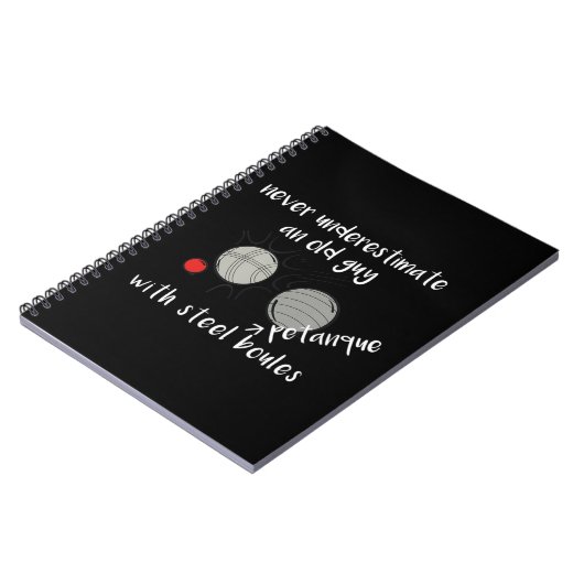 Onderschat nooit een oude man met Petanque Boule Notitieboek (Linkerzijde)