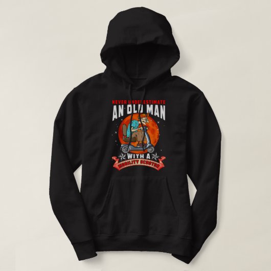 Onderschat nooit een oude Man mobiliteitscooter Hoodie (Design voorkant)