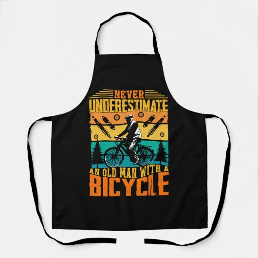 Onderschat nooit een oude man op een fiets schort (Voorkant)