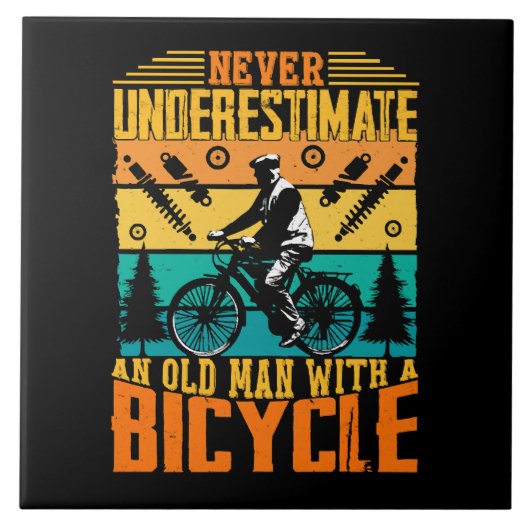 Onderschat nooit een oude man op een fiets tegeltje (Voorkant)