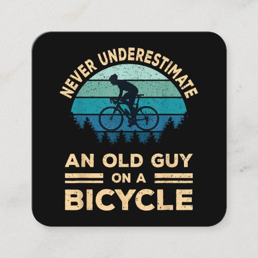 Onderschat nooit een oude man op een fiets. vierkante visitekaartje (Voorkant)