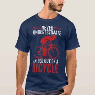 Onderschat nooit een oude man op een fietscyclin t-shirt
