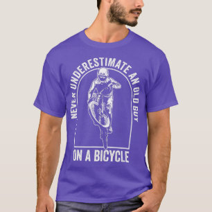 Onderschat nooit een oude man op een fietscyclin t-shirt