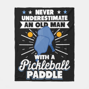Onderschat nooit een oude Man Pickleball Paddle Fleece Deken
