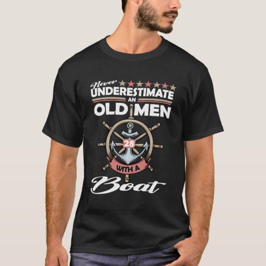 Onderschat nooit een oude met een boot 28 t-shirt (Voorkant)