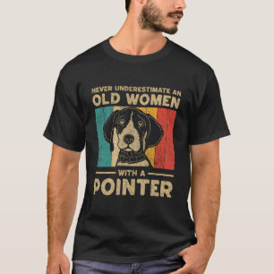 Onderschat nooit een oude vrouw met een korthaire t-shirt