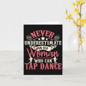 Onderschat nooit een oude vrouw - Tap Dancing Tap Kaart (Gele Bloem)
