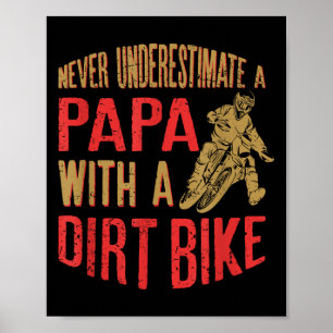 Onderschat nooit een pap met een vuile bike grappn poster