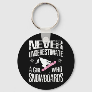 Onderschat nooit een snowboard Girl print Cute Fu Sleutelhanger