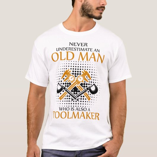 Onderschat nooit een toolmaker t-shirt (Voorkant)