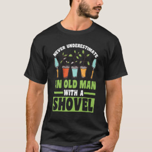 Onderschat nooit een tuinder met een schep t-shirt