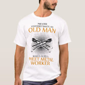 Onderschat nooit een vellen metaalarbeider t-shirt (Voorkant)