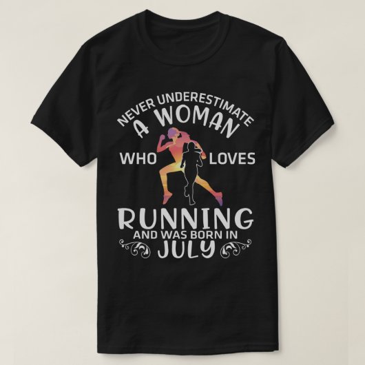 Onderschat nooit een vrouw die houdt van hardlopen t-shirt (Design voorkant)