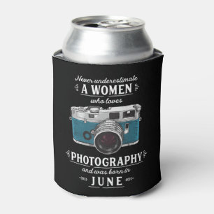 Onderschat nooit een vrouw die van fotografie houd blikjeskoeler