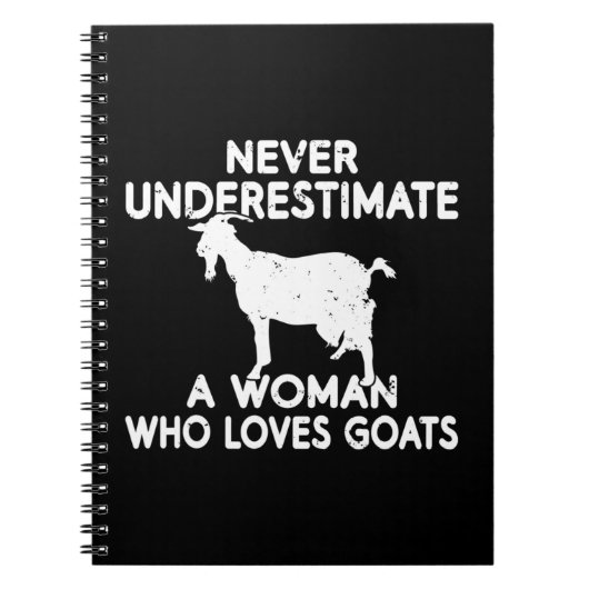 Onderschat nooit een vrouw die van Goats houdt Notitieboek (Voorkant)